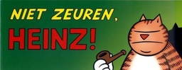 Heinz-Niet Zeuren, Heinz