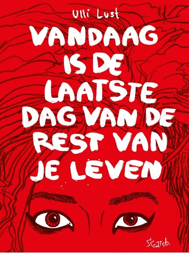 Vandaag is de laatste dag van de rest van je leven SC AA