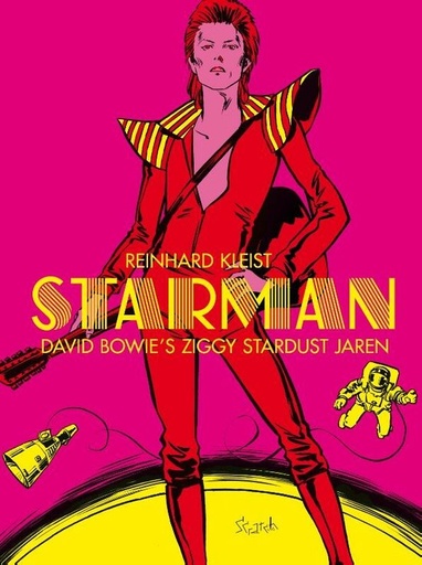 David Bowie 1 Starman -  De Ziggy Stardust jaren