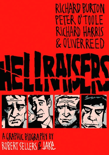 HELLRAISERS GRAPHIC BIOGRAPHIES