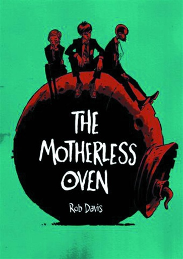 MOTHERLESS OVEN