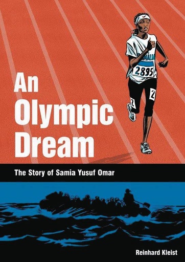 AN OLYMPIC DREAM STORY OF SAMIA YUSUF OMAR