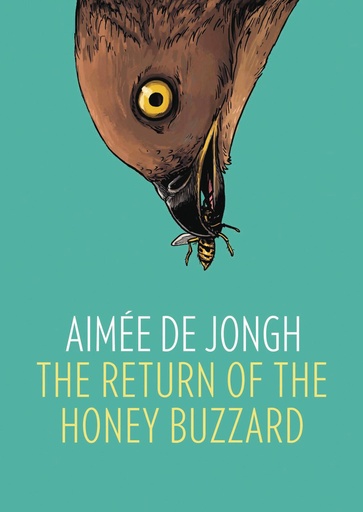 RETURN OF HONEY BUZZARD