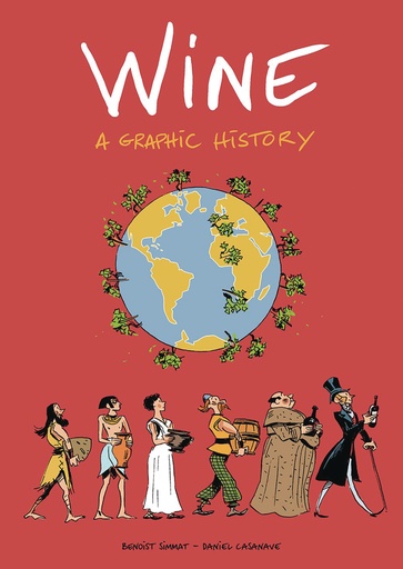 WINE A GRAPHIC HISTORY