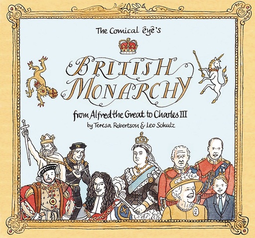 COMICAL EYES BRITISH MONARCHY ALFRED GREAT TO CHARLES III