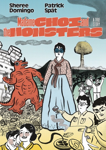 MADAME CHOI AND THE MONSTERS