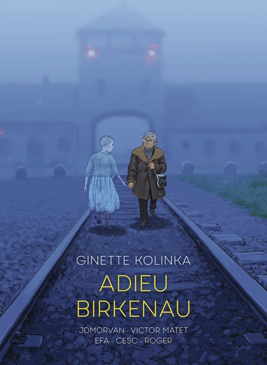 ADIEU BIRKENAU GINETTE KOLINKAS STORY OF SURVIVAL