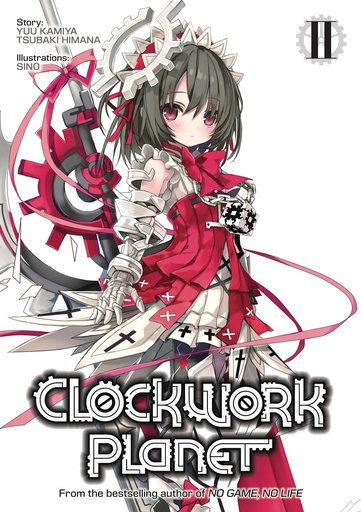 CLOCKWORK PLANET LIGHT NOVEL 02