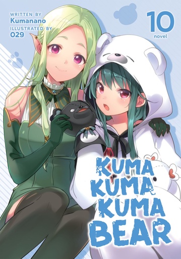 KUMA KUMA KUMA BEAR NOVEL 10