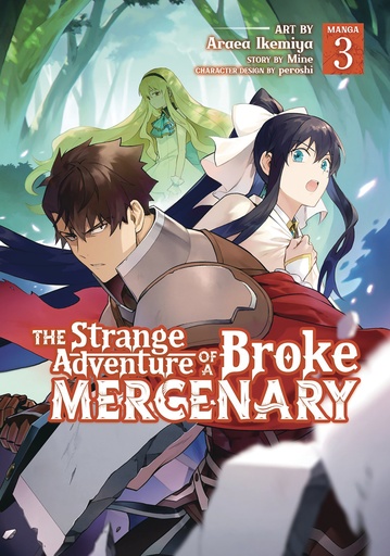 STRANGE ADVENTURE OF BROKE MERCENARY 03