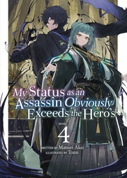 MY STATUS AS ASSASSIN EXCEEDS HERO LIGHT NOVEL 04