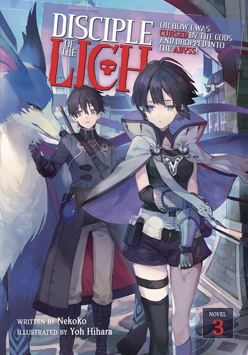 DISCIPLE OF LICH NOVEL 03