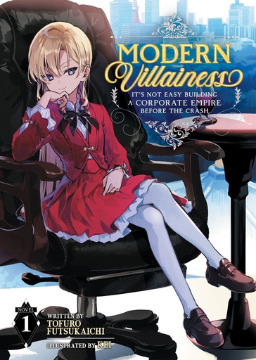 MODERN VILLAINESS ITS NOT EASY BUILDING EMPIRE NOVEL VOL