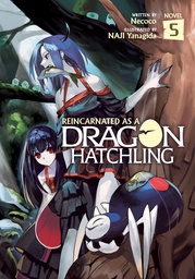 REINCARNATED AS DRAGON HATCHLING NOVEL 05