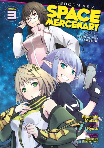 REBORN AS A SPACE MERCENARY 03