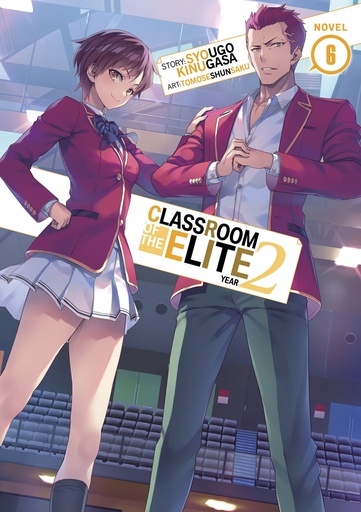 CLASSROOM OF ELITE YEAR 2 L NOVEL 06
