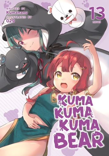 KUMA KUMA KUMA BEAR NOVEL 13