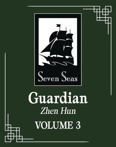 GUARDIAN ZHEN HUN (NOVEL) 3