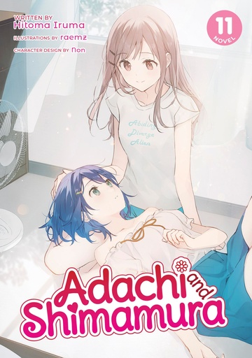 ADACHI & SHIMAMURA LIGHT NOVEL 11