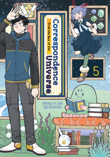 CORRESPONDENCE FROM END OF UNIVERSE 05