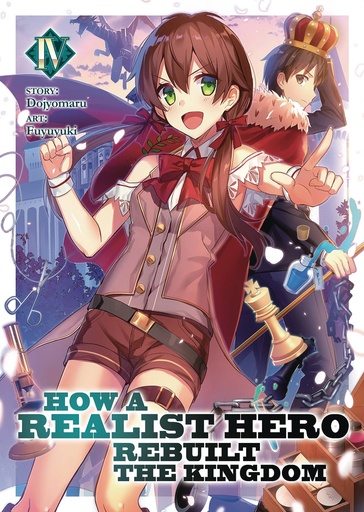 HOW REALIST HERO REBUILT KINGDOM LIGHT NOVEL 04