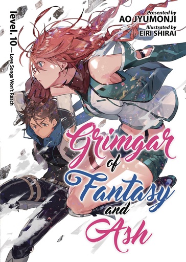 GRIMGAR OF FANTASY & ASH LIGHT NOVEL 10