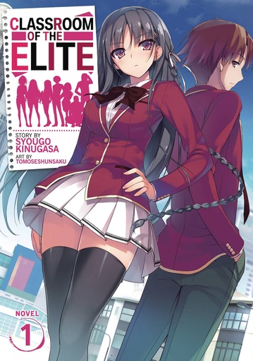 CLASSROOM OF ELITE LIGHT NOVEL