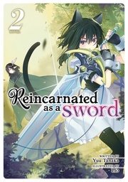 REINCARNATED AS A SWORD LIGHT NOVEL 02