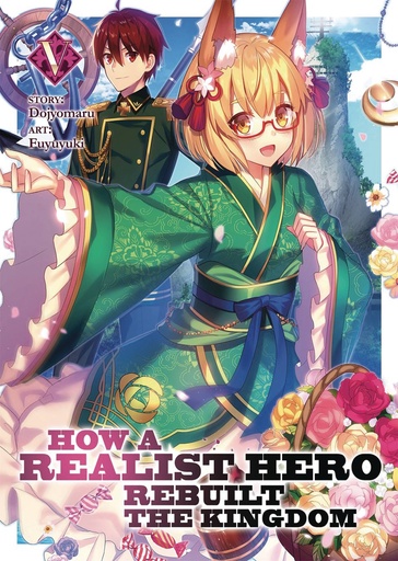 HOW REALIST HERO REBUILT KINGDOM LIGHT NOVEL 05
