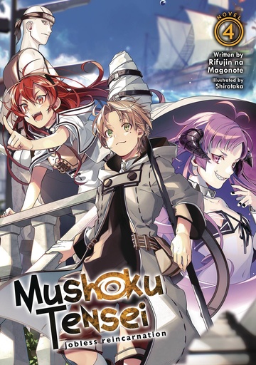 MUSHOKU TENSEI JOBLESS REINCARNATION LIGHT NOVEL 04