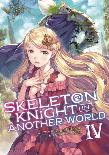 SKELETON KNIGHT IN ANOTHER WORLD LIGHT NOVEL 04
