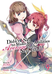 DIDNT I SAY MAKE ABILITIES AVERAGE NOVEL 09