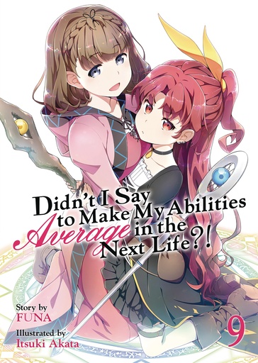 DIDNT I SAY MAKE ABILITIES AVERAGE NOVEL 09