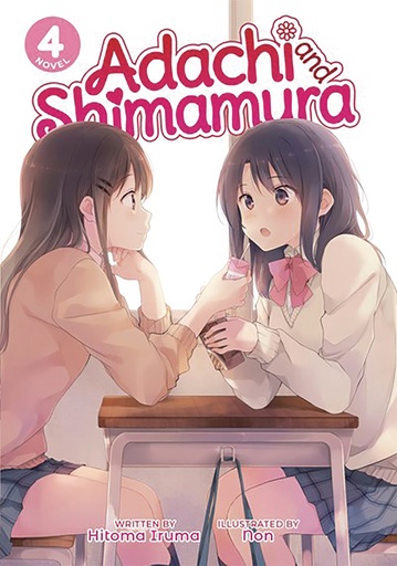 ADACHI & SHIMAMURA LIGHT NOVEL 04
