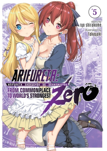 ARIFURETA FROM COMMONPLACE ZERO LIGHT NOVEL 05