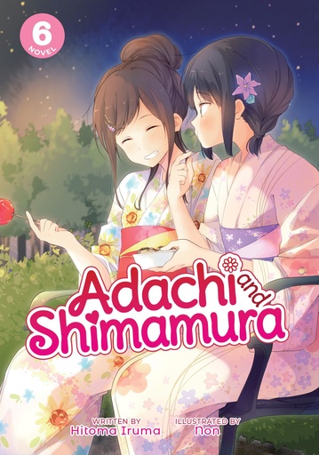 ADACHI & SHIMAMURA LIGHT NOVEL 06