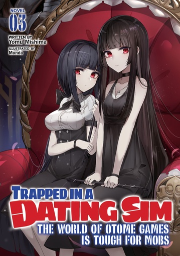 TRAPPED IN DATING SIM WORLD OTOME GAMES NOVEL 03