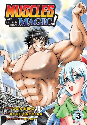 MUSCLES ARE BETTER THAN MAGIC 03