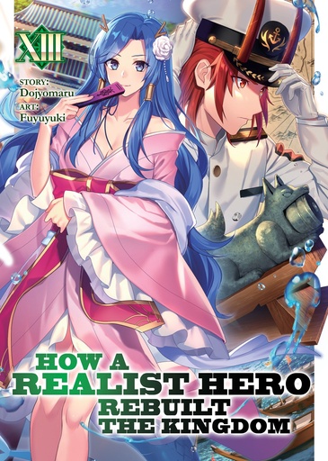 HOW REALIST HERO REBUILT KINGDOM LIGHT NOVEL 13
