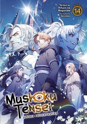 MUSHOKU TENSEI JOBLESS REINCARNATION LIGHT NOVEL 14