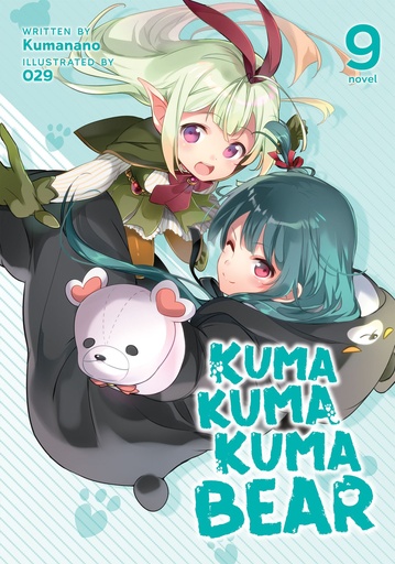KUMA KUMA KUMA BEAR NOVEL 09