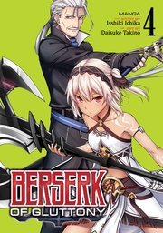 BERSERK OF GLUTTONY 04