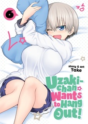 UZAKI CHAN WANTS TO HANG OUT 06