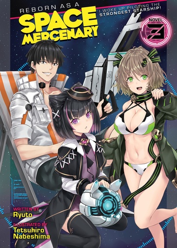 REBORN AS A SPACE MERCENARY LIGHT NOVEL 03