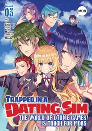 TRAPPED IN DATING SIM WORLD OTOME GAMES 03