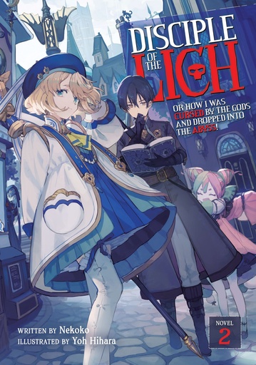 DISCIPLE OF LICH NOVEL 02