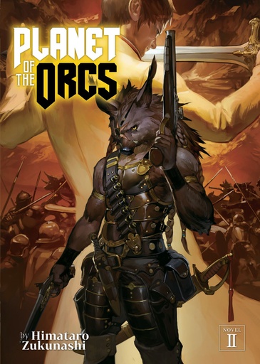 PLANET OF ORCS LIGHT NOVEL 02
