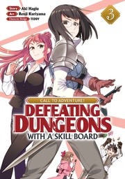 CALL TO ADV DEFEATING DUNGEONS WITH SKILL BOARD 03
