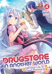 DRUGSTORE IN ANOTHER WORLD LIGHT NOVEL 04