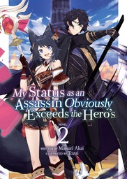 MY STATUS AS ASSASSIN EXCEEDS HERO LIGHT NOVEL 02